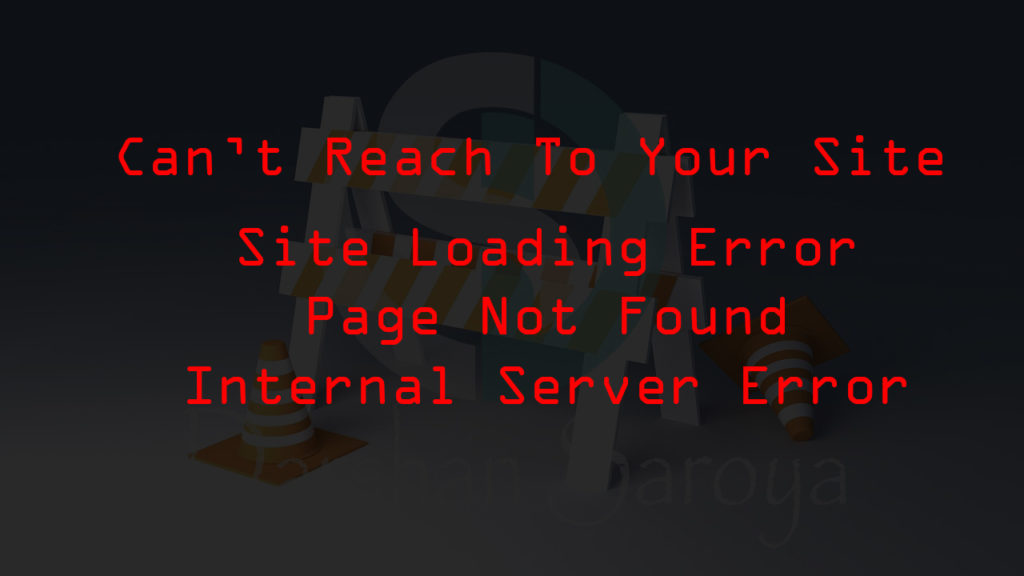 Site error 1024x576 - 5 Common problems Face by New Blogger