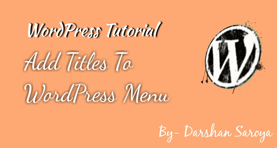 Add titles to WordPress navigation menu
