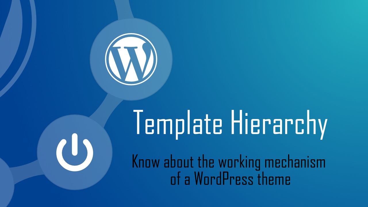template hierarchy wordpress