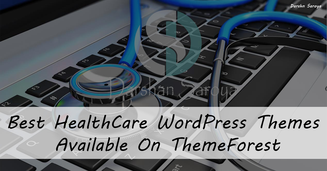 best healthcare themes available on ThemeForest