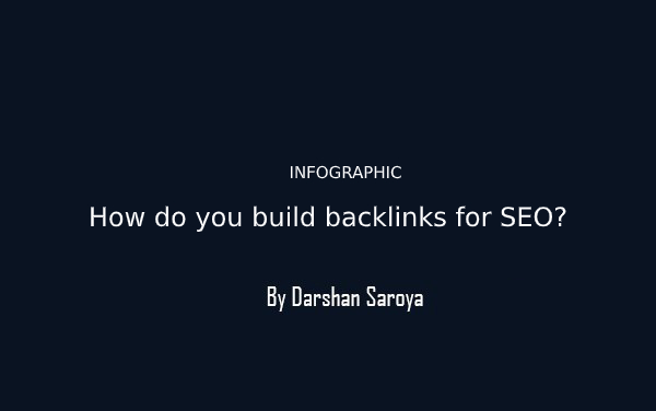 How do you build backlinks for SEO
